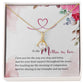 To my Mother in Law or Mother in Love - Alluring Beauty Necklace