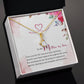 To my Mother in Law or Mother in Love - Alluring Beauty Necklace