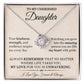To My Cherished Daughter ~ Love Knot Necklace