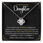 To My Treasured Daughter ~ Love Knot Necklace