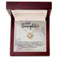 To My Daughter ~ Love Knot Necklace